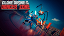 Clone Drone in the Danger Zone cover